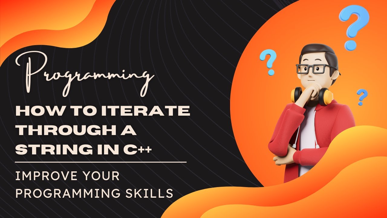Avoid Common Mistakes: Learn How to Iterate Through a String in C++ #IterateThroughString #tech