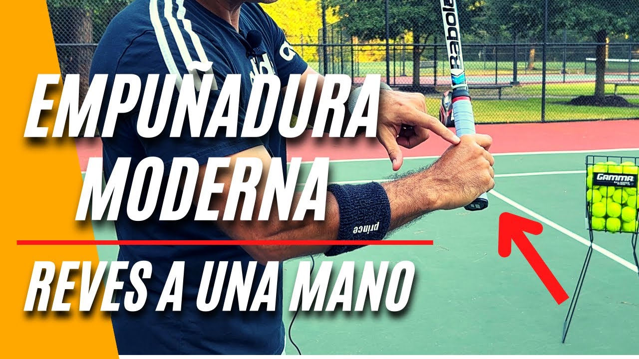 Empuñadura MODERNA para el REVES a UNA MANO | Tips de Tenis