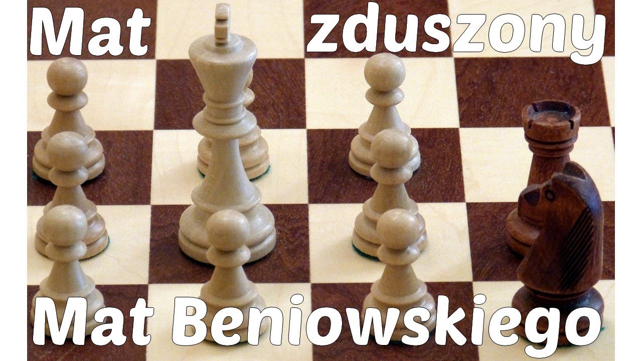 SZACHY 68# Mat Beniowskiego = mat zduszony. Kombinacje szachowe, taktyka szachowa, mat w rogu