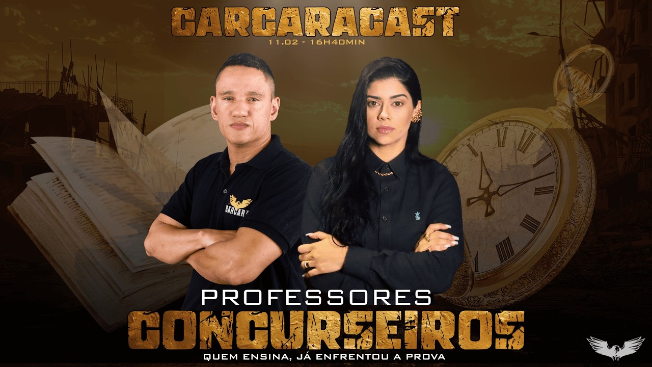CARCARÁ CAST -  PROFESSORES CONCURSEIROS