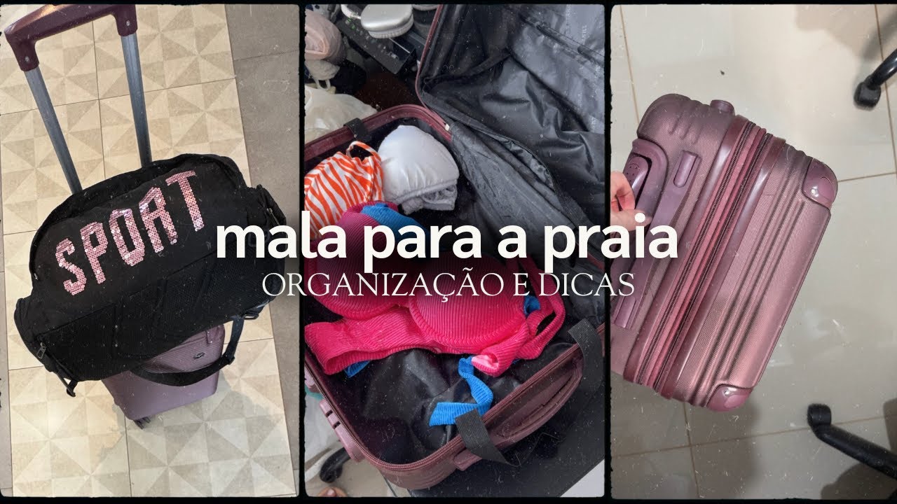 Montando minha mala de viagem para a praia: o que levar e como organizar!