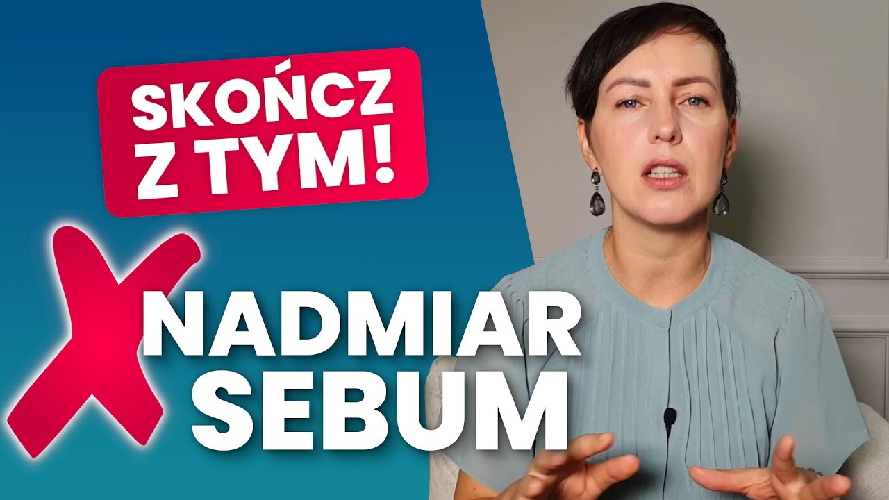 Robisz to źle! Pielęgnacja cery mieszanej i tłustej