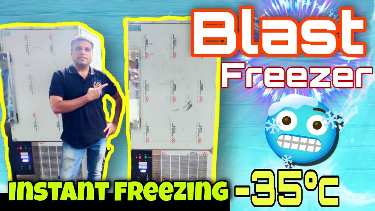 Blast Freezer | iQF -35⁰C | Shock Freezer | instant low temperature instant freez 