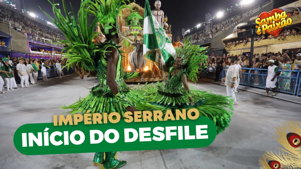Carnaval 2022: Império Serrano || Início de Desfile
