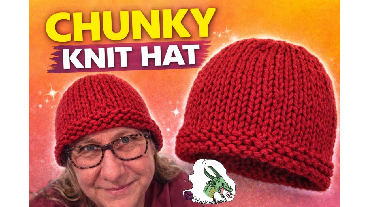 Knitting Made Easy: Create a Chunkalicious Hat with This Video Tutorial #knitting  #knittedhat