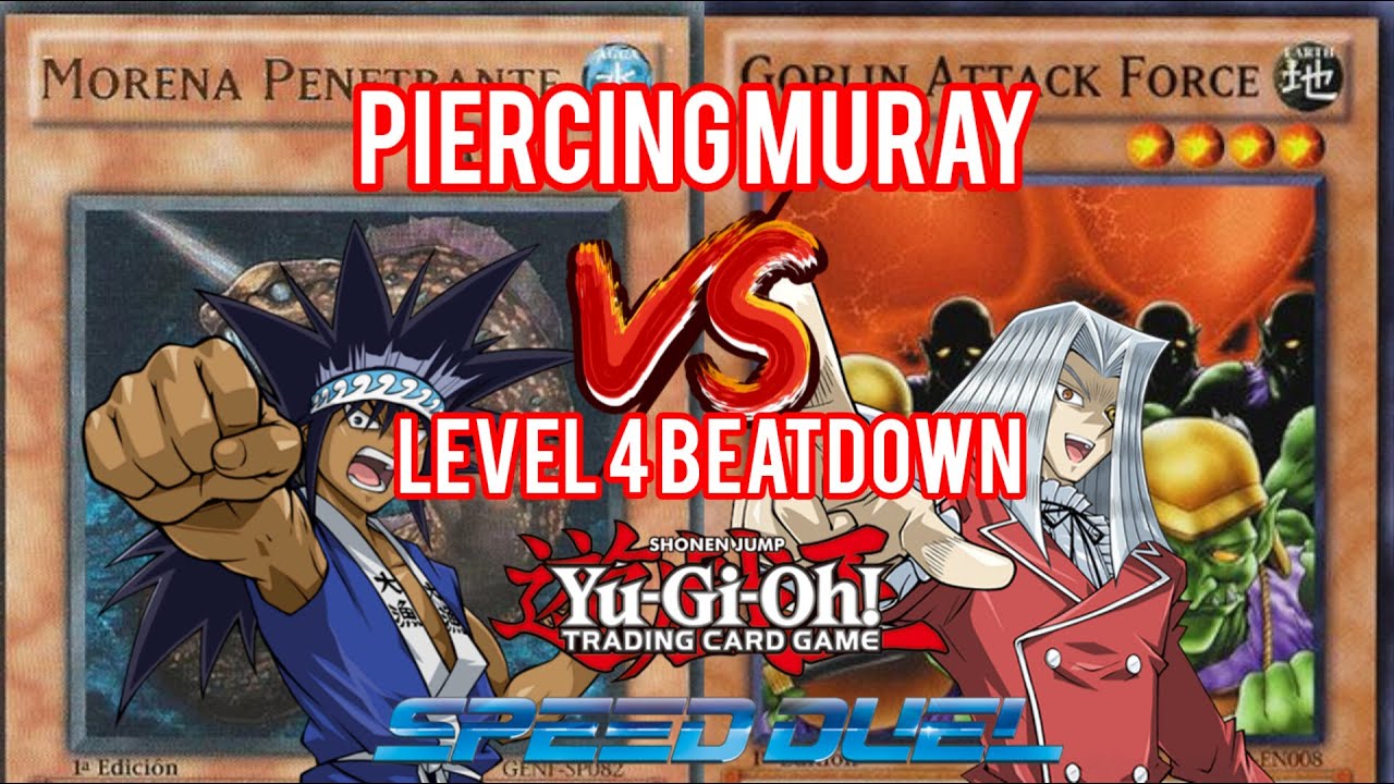 YUGIOH SPEED DUEL¡¡ MORENA PENETRANTE VS LVL 4 BEATDOWN¡¡ UN DUELO MUY EPICO