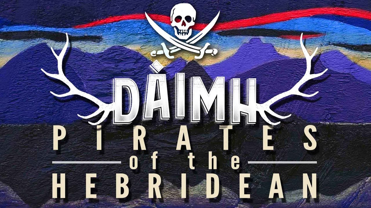 DÀIMH: Pirates of the Hebridean - The Making of The Hebridean Sessions Album