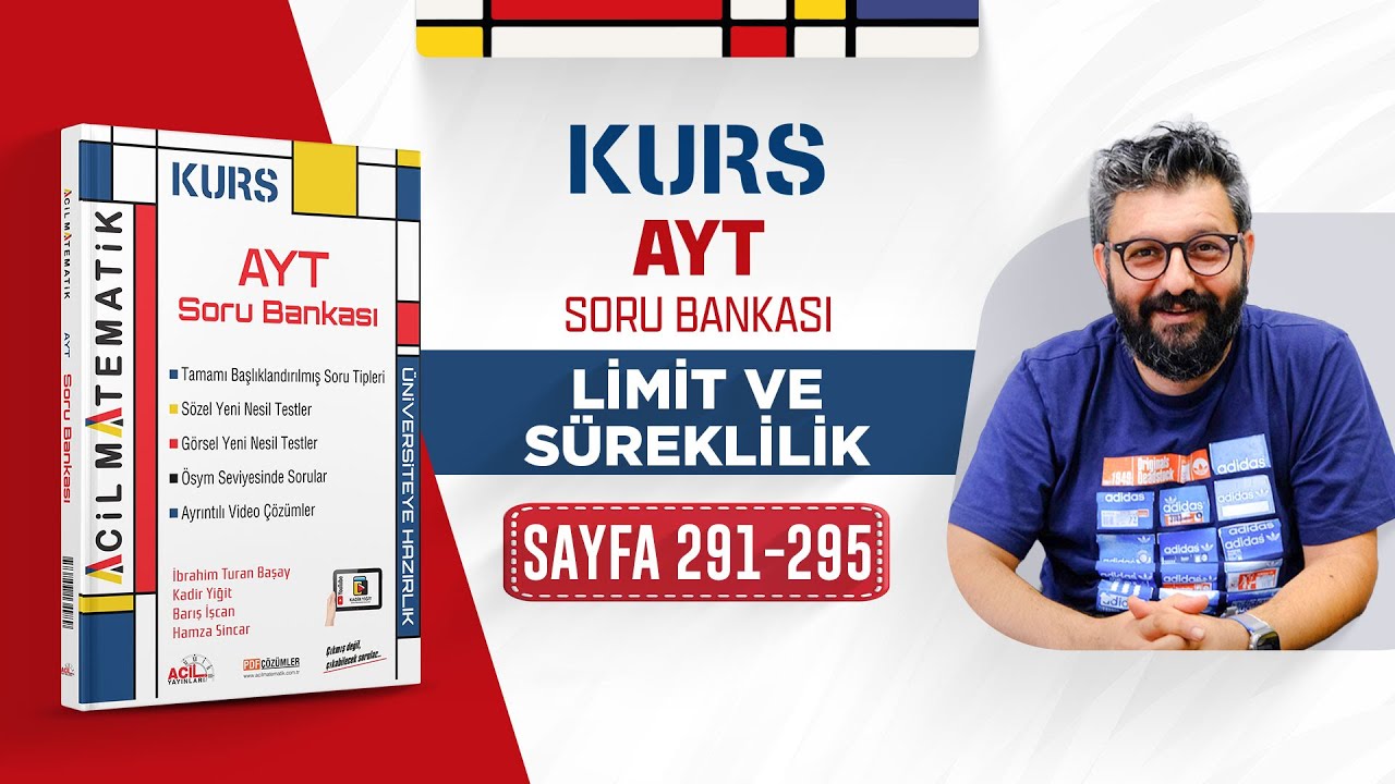 📌AYT Matematik|Limit ve Süreklilik| Acil Yayınları Kurs S.B Sayfa 291-295|Konu+Soru (Kamp-6.Video)