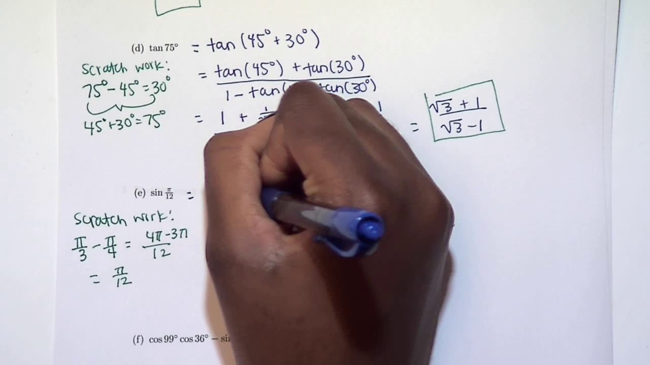 5.2 part 2 - Sum and Difference Formulas