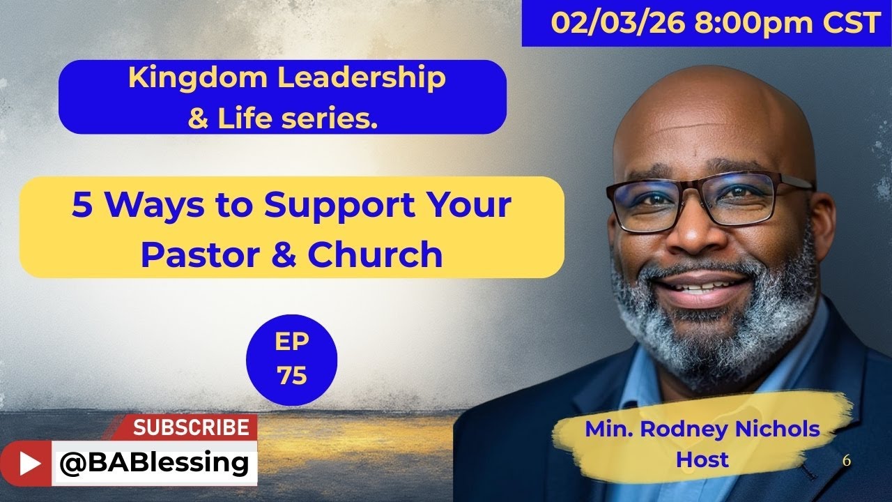 5 Ways to Support Your Pastor and Church | Kingdom Leadership & Life Series: Ep. 1 📱