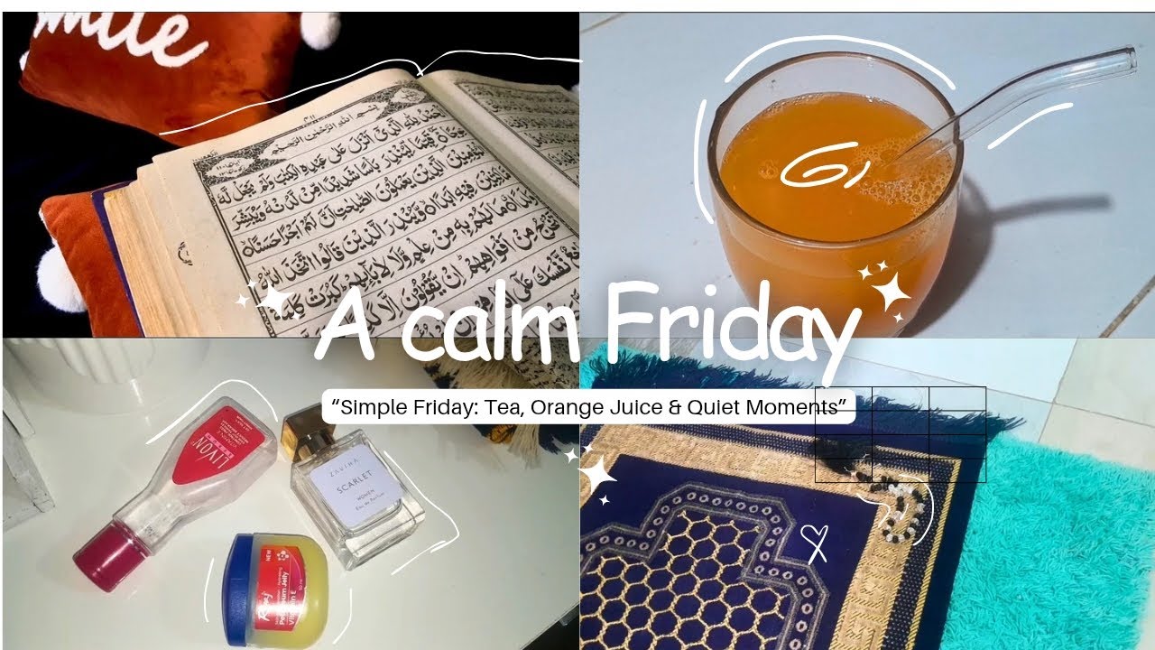 * Friday Routine * as a young muslimah | Jumu‘ah 📿, Tea ☕ & Quiet Moments