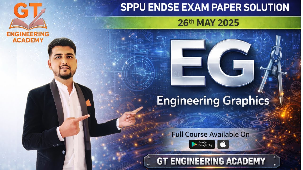 Engineering Graphics May 2025 Solved Paper,2024 Pattern | GT Engineering Academy | PYQ Solutions