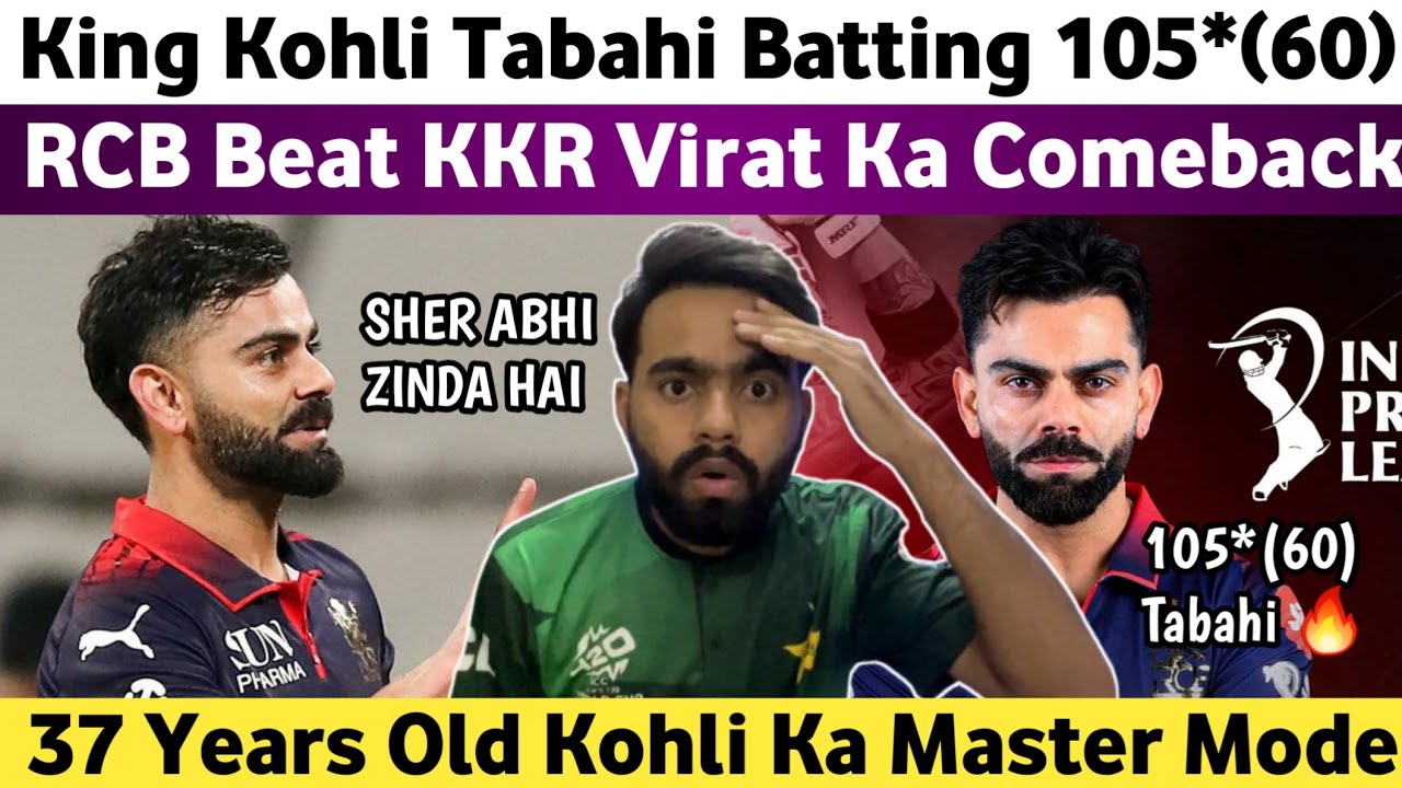 RCB Beat KKR Pakistani Reaction on Virat Kohli 105*(60) Vs Kkr IPL 2026 | Rcb Vs Kkr IPL 2026 Match 