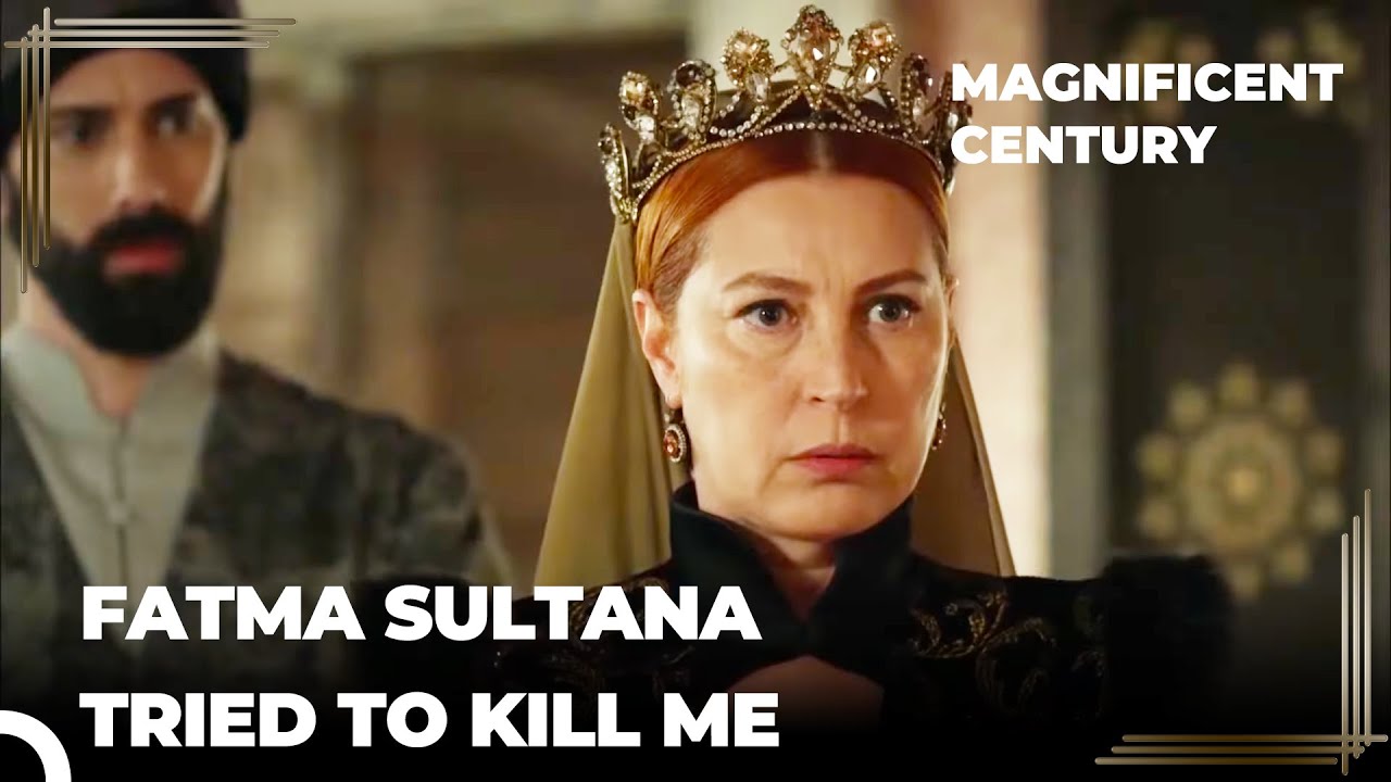 Hurrem Accused Fatma Sultan | Magnificent Century