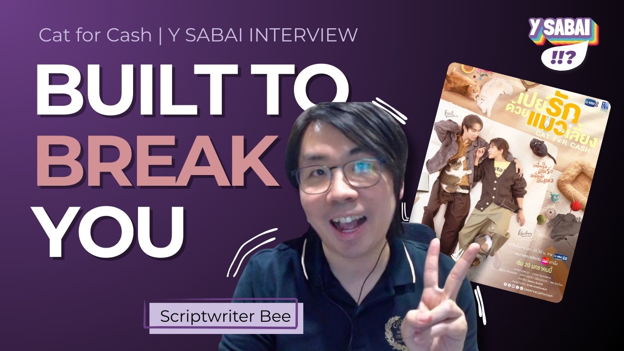 Why Thai BL Needs a Breakup Episode — And What Changes When You Only Have 10 | Y Sabai Media