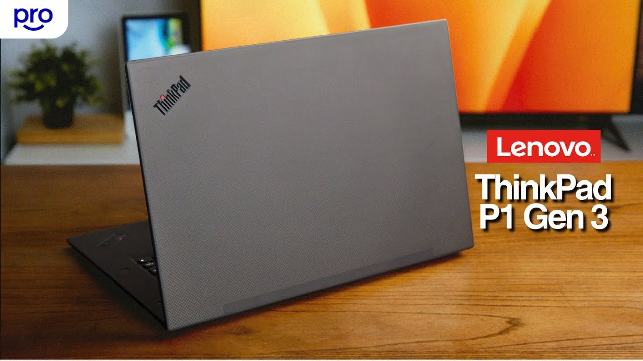 Vẫn Đẳng Cấp: Lenovo ThinkPad P1 Gen 3