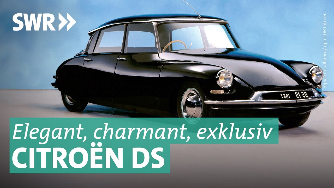 Citroen DS, die schwebende Limousine I Auto-Ikonen | SWR Doku