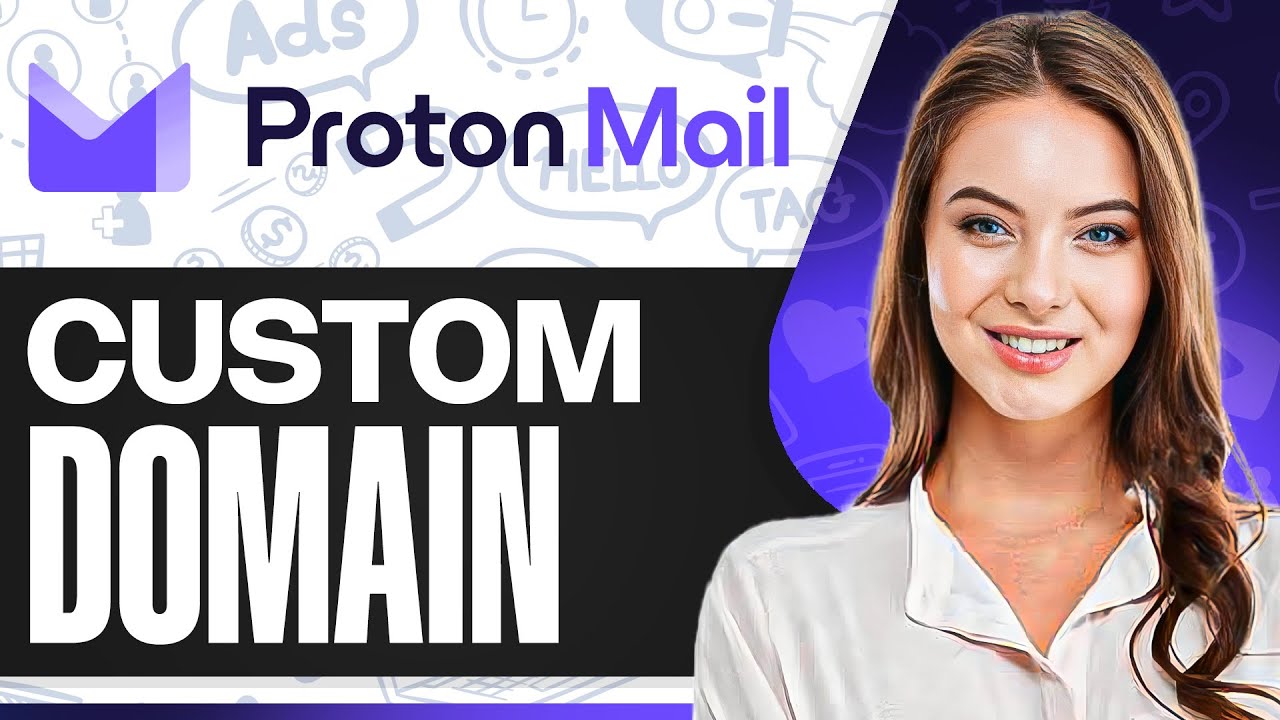 How To Add Custom Domain To ProtonMail 2026 (Step-by-Step)
