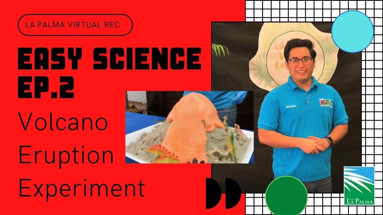 La Palma Recreation Channel: Easy Science- Episode 2