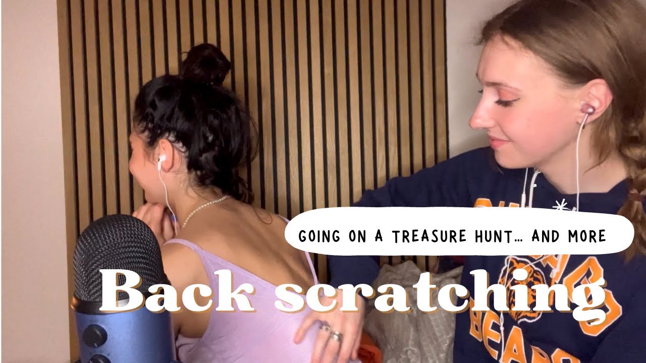 ASMR - Back Scratching (Going On A Treasure Hunt) 🙌🏽✨ Real Person ASMR