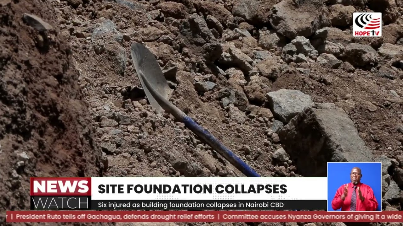 Six people have been injured as building foundation collapses in Nairobi CBD