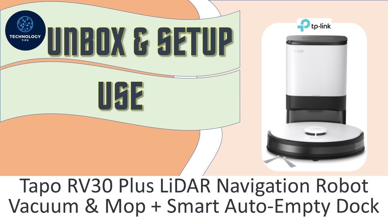 TP-Link Tapo RV30 Plus Robot Vacuum & Mop :  Unbox Setup & use