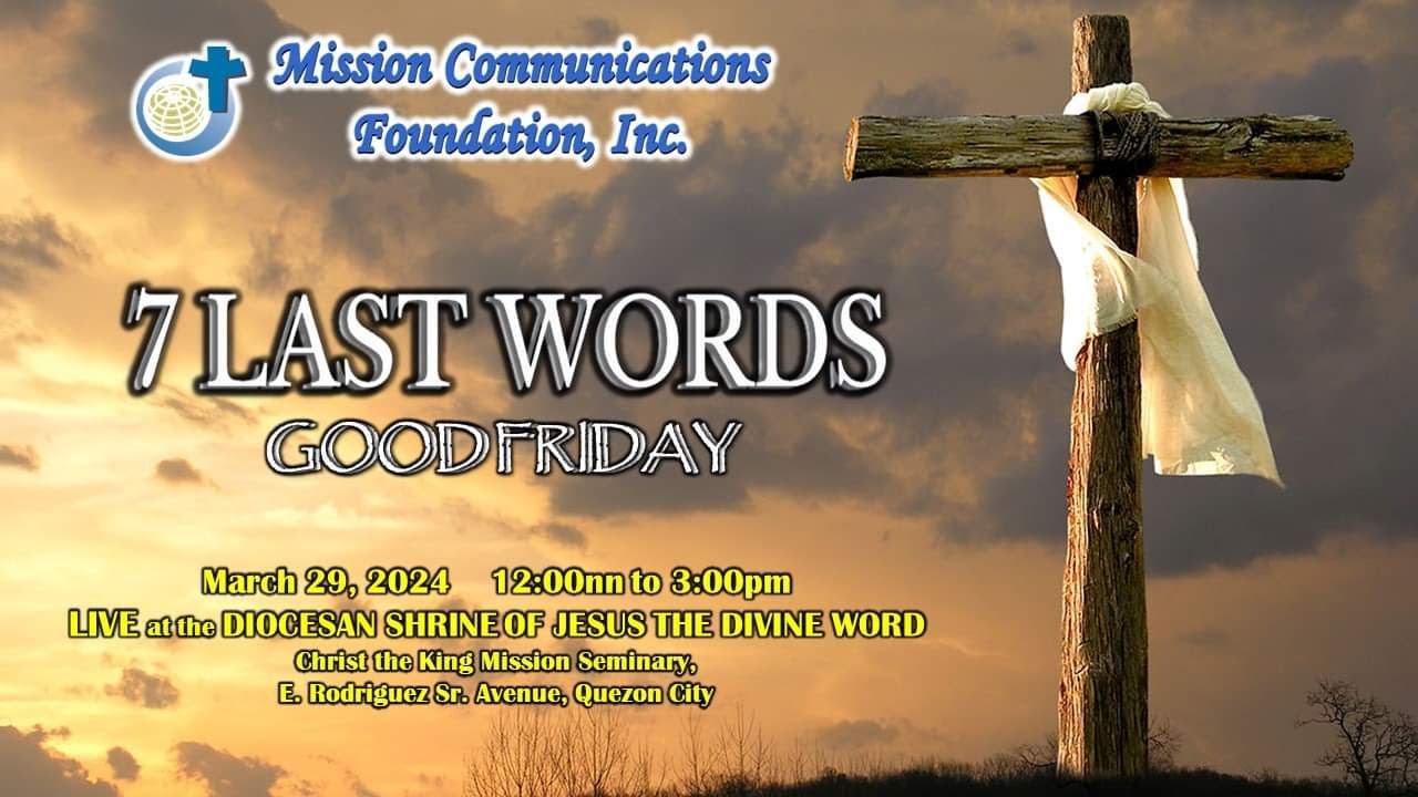 The 7 Last Words at The Diocesan Shrine of Jesus - Good Friday, March 29, 2024