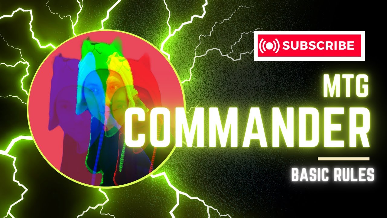 Commander Rules Intro