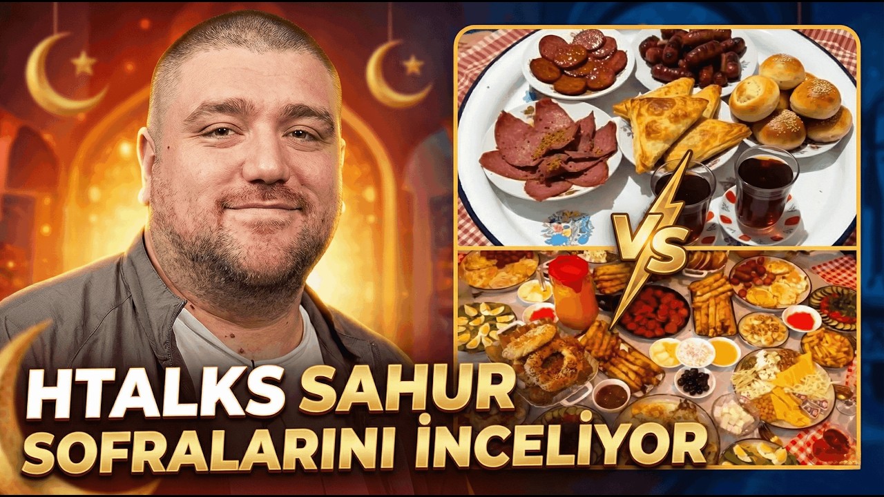 Htalks Sahur Sofraları İnceliyor