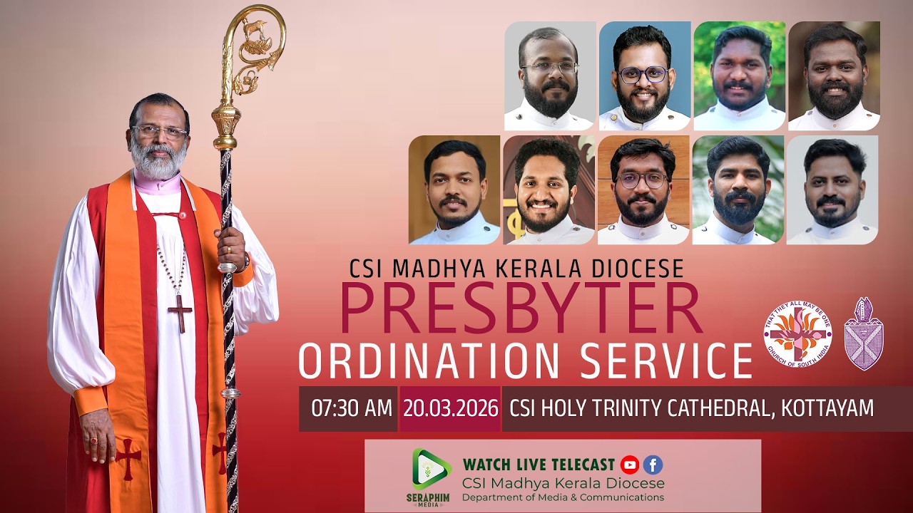 Presbyter Ordination Service 2026 | CSI MKD | Holy Trinity CSI Cathedral Kottayam