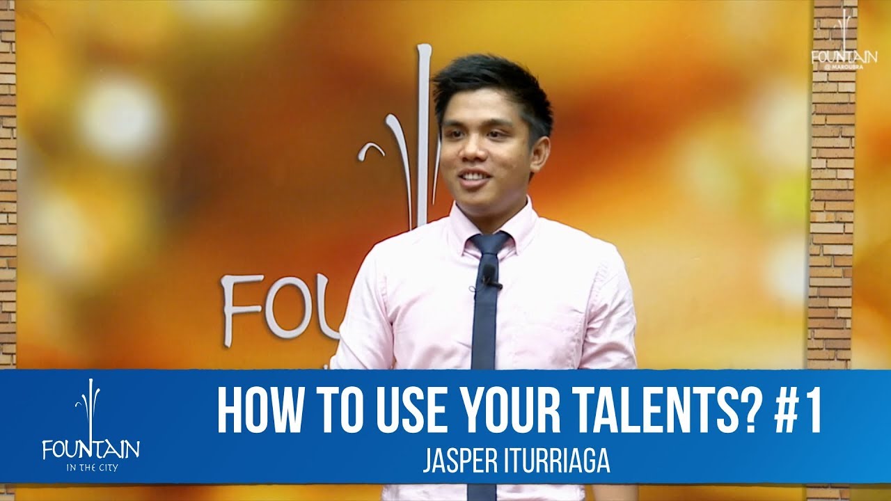 How to Use Your Talent #1 by Jasper Iturriaga