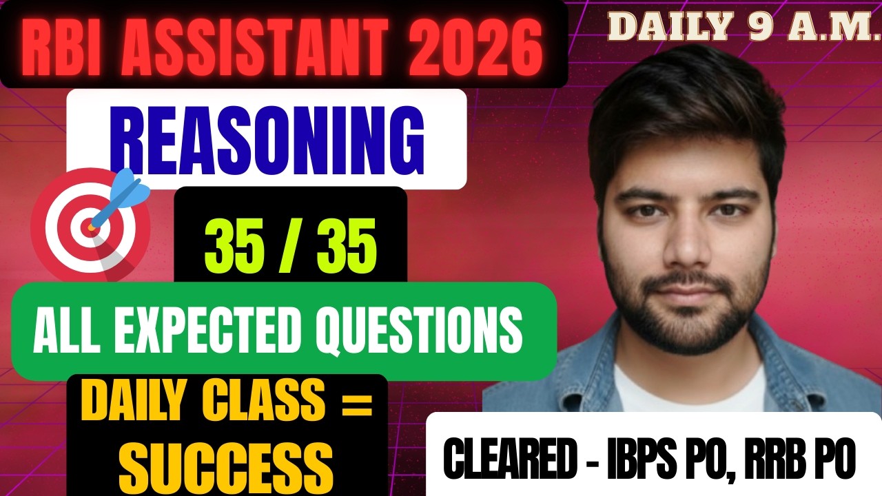 RBI ASSISTENT 2026, REASONING , ALL EXPECTED QUESTIONS