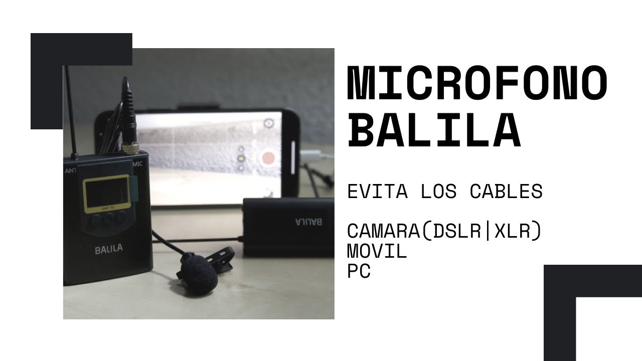 Balila: Uno de los mejores micrófonos para movil y cámaras (Olvidate de cables)
