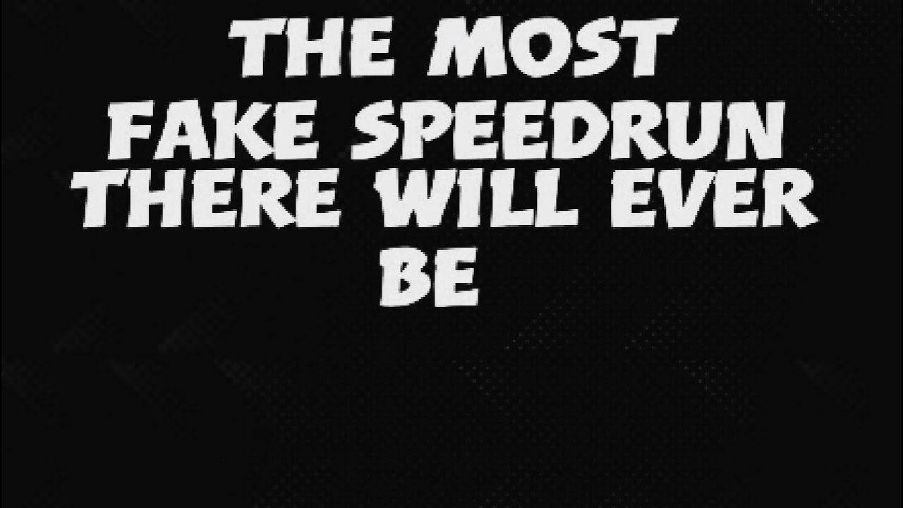 Fake Minecraft Speedrun