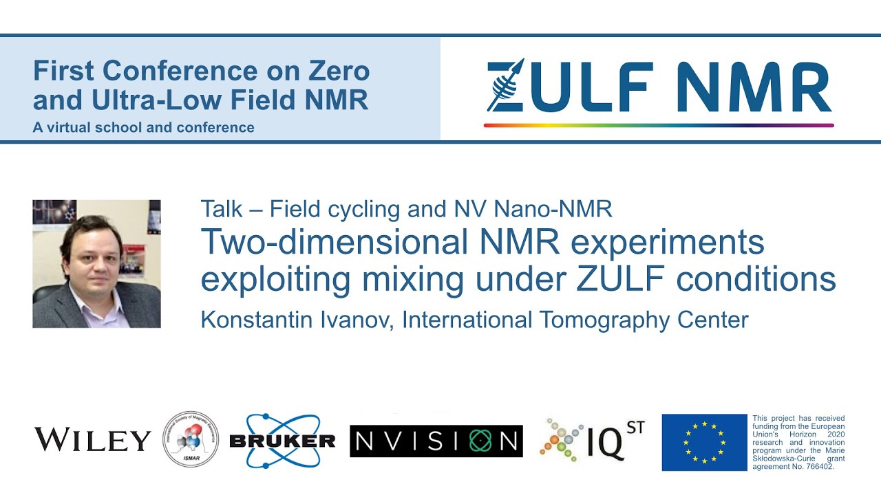 ZULF2020 | Konstantin Ivanov | Two-dimensional NMR experiments under ZULF conditions