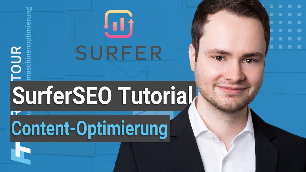 SurferSeo Tutorial: Content-Optimierung leicht gemacht