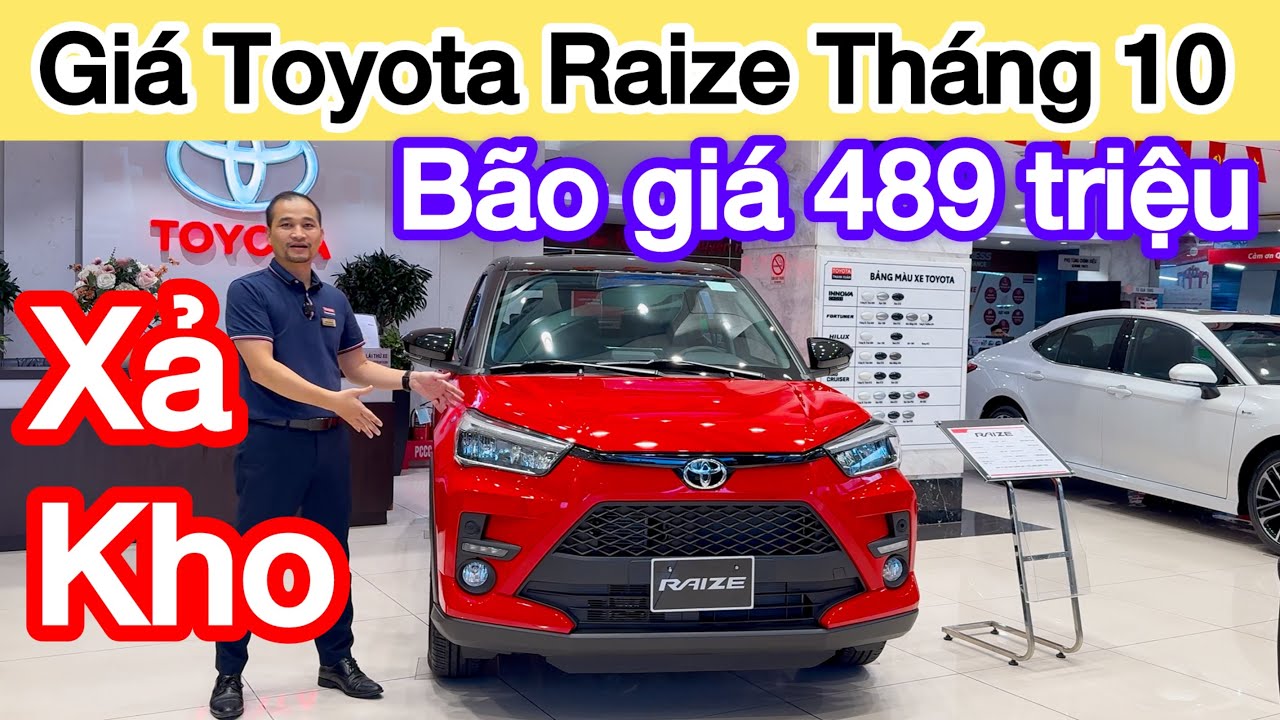 Bảng giá xe Toyota Raize tháng 10/2025 khuyến mại lăn bánh từ 490 triệu, xe nhập khẩu SUV 5 chỗ mới