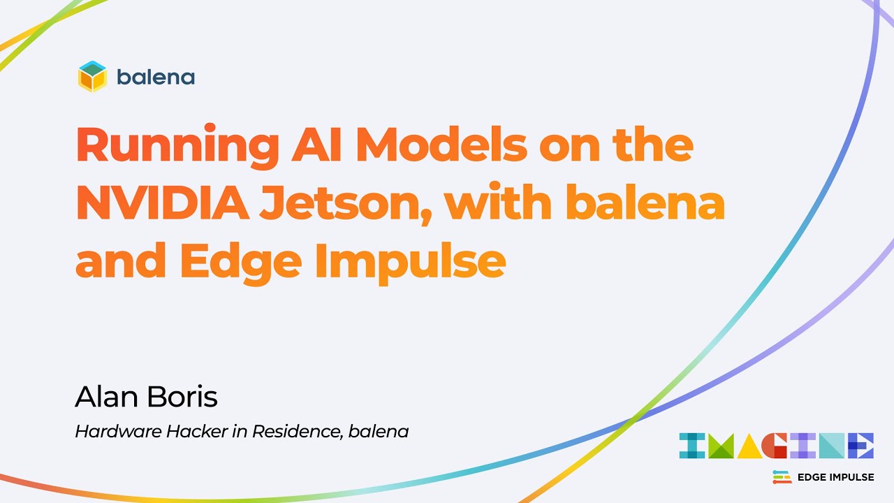 Edge Impulse Imagine 2022 Day 2: balena Workshop