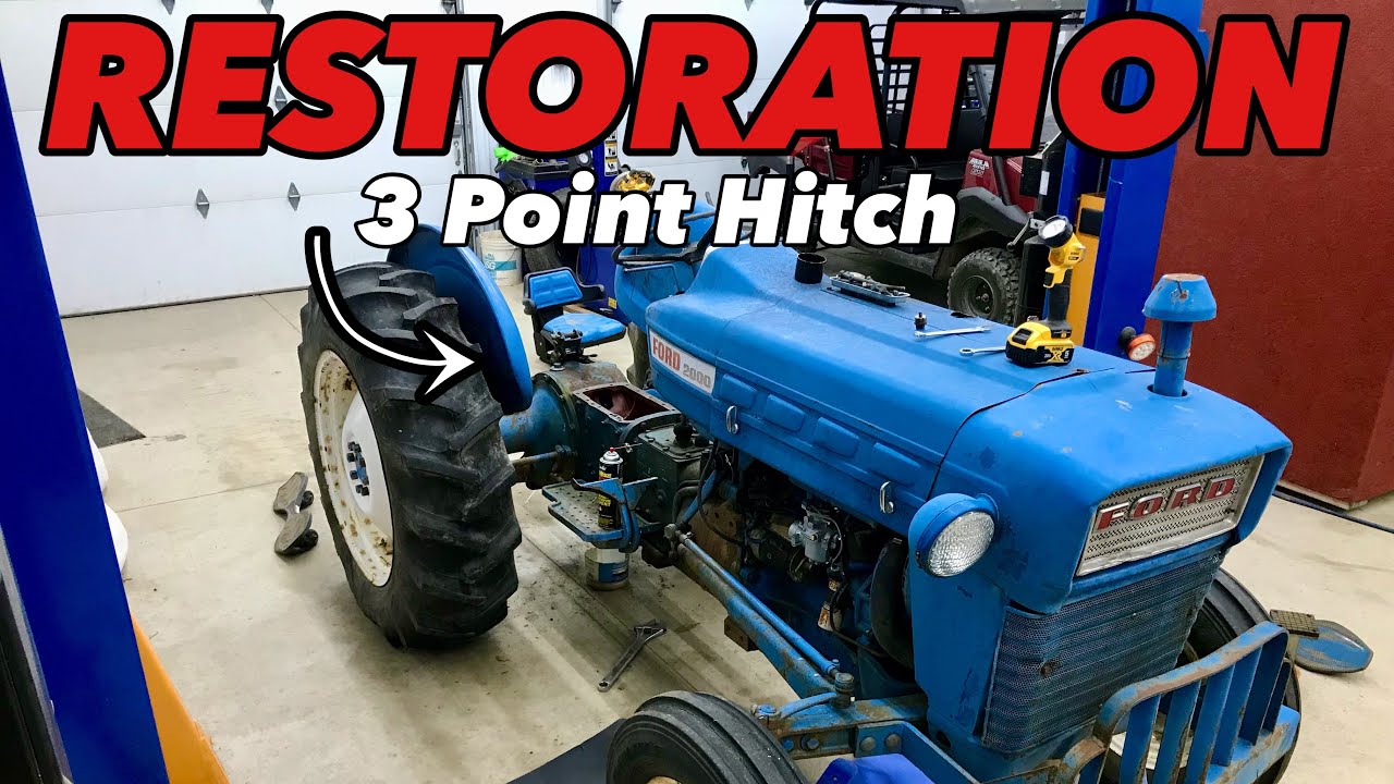 3 POINT HITCH PROBLEMS || Ford 2000 Restoration Part 2