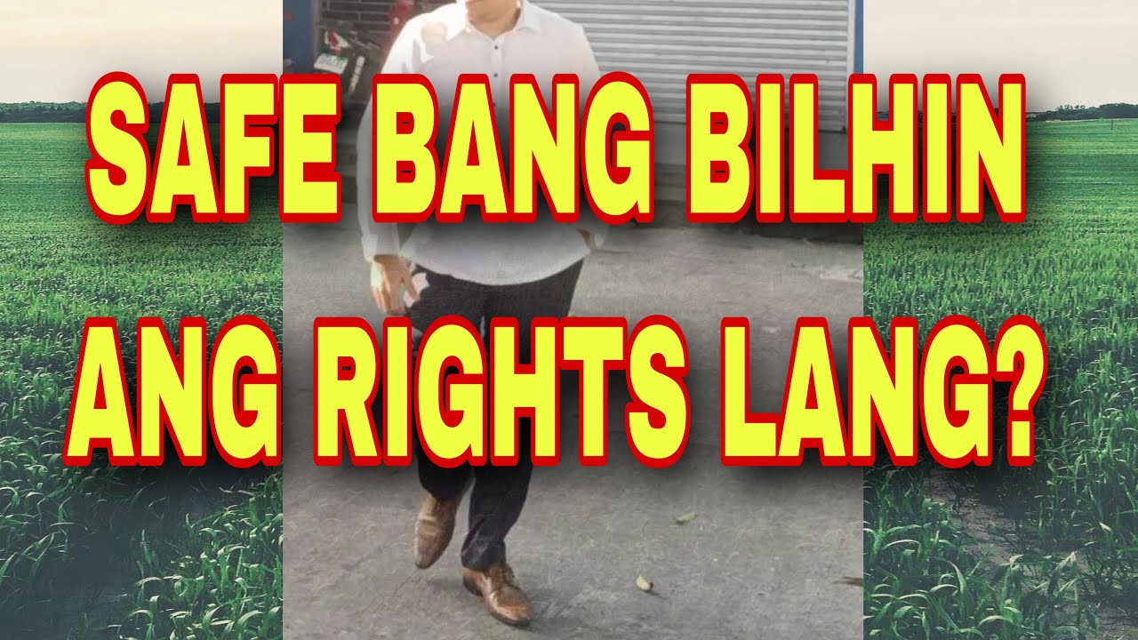 Safe ba ang pagbili ng RIGHTS LANG?