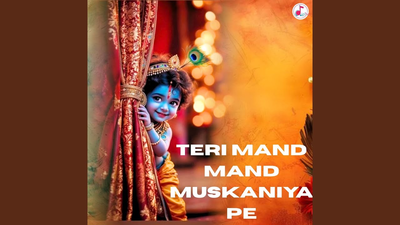 Teri Mand Mand Muskaniya Pe