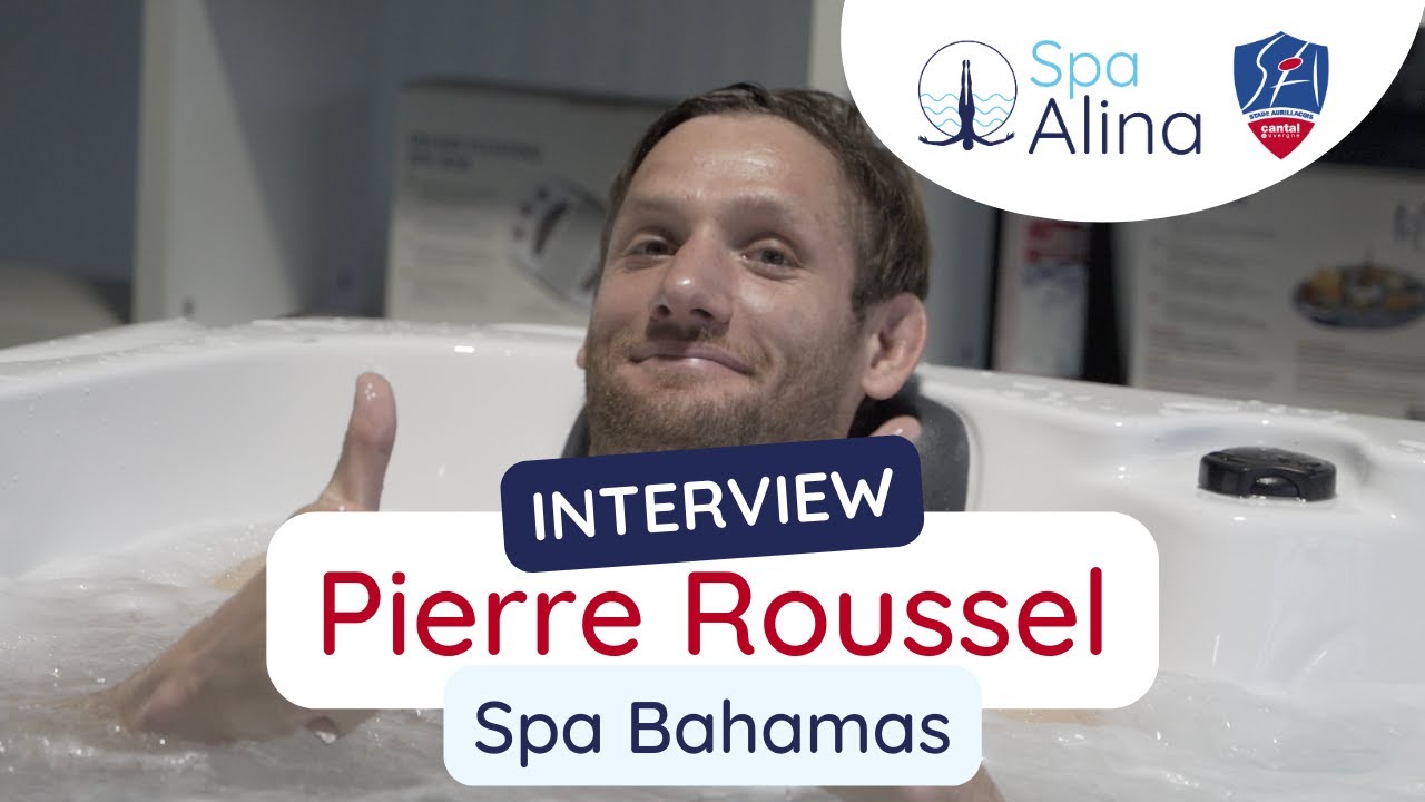 Le spa pour décompresser | Interview Pierre Roussel, Stade Aurillacois