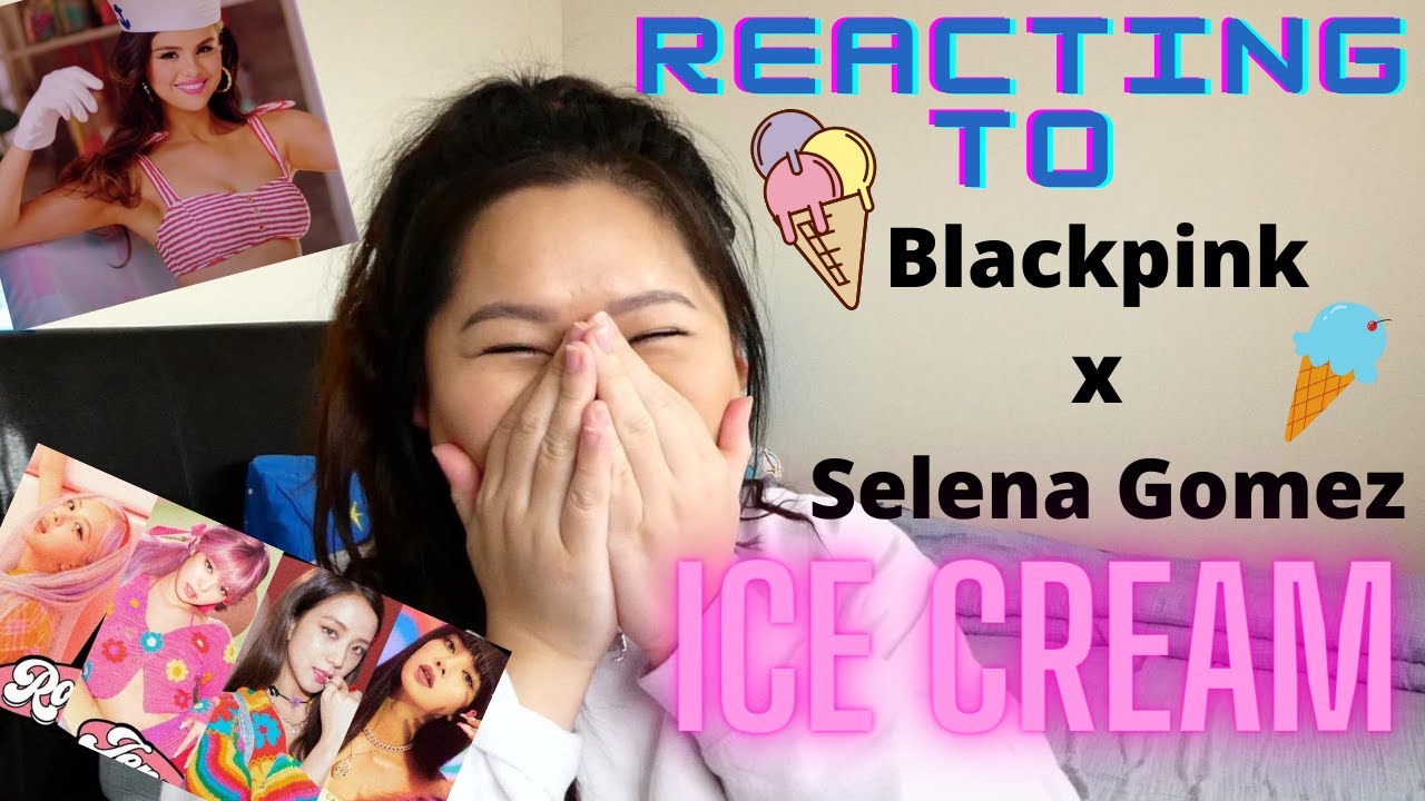 OMG!!!!!😱 | REACTION to BLACKPINK - ‘Ice Cream (with Selena Gomez) MV’ 🍦 | Selpink