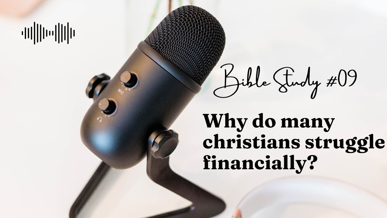 Why do many christians struggle financially? || Bible Study 09 With Pastor Ben