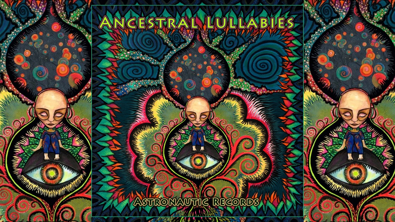 Psychill - Ancestral Lullabies (Compiled By Ancient Core) [Full Compilation]