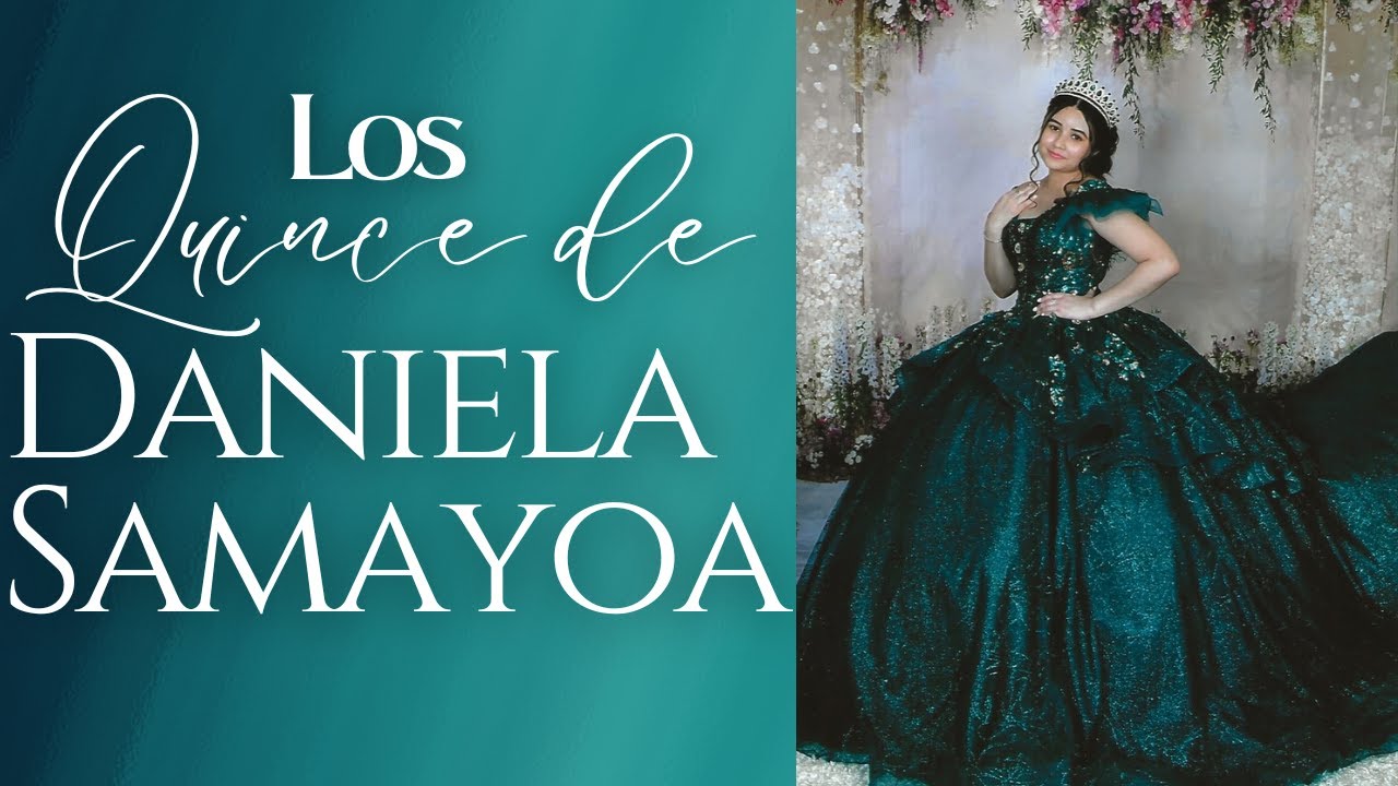Los Quince de Daniela Samayoa