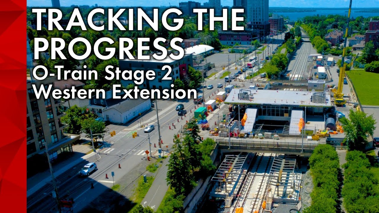 Tracking the Progress: Ottawa’s O-Train Stage 2 Western Extension - July 2025
