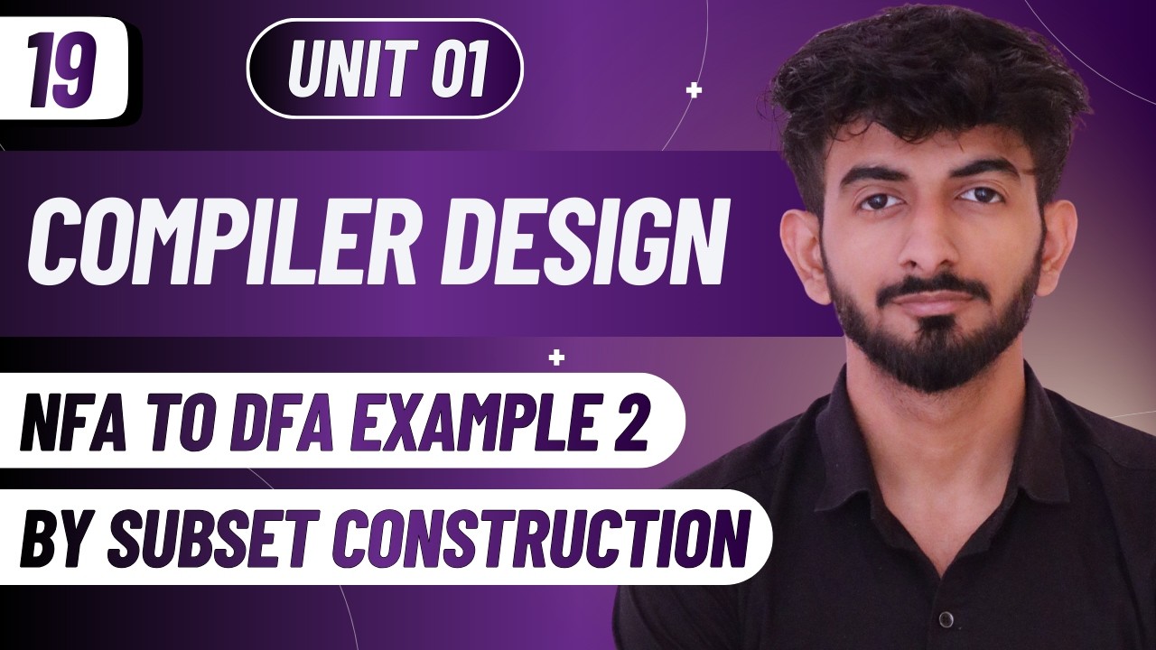 17 | NFA To DFA Example 2 (Subset Construction Method) | Compiler Design | Unit 01 | Hindi