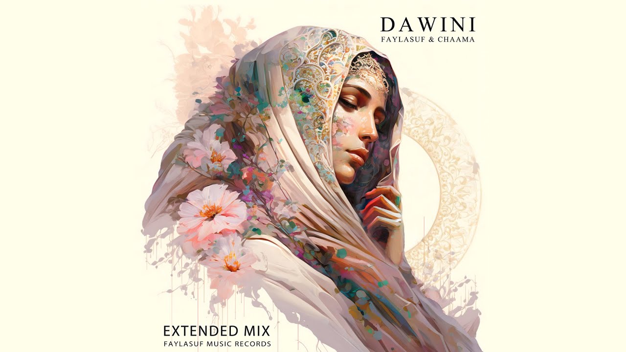 Faylasuf - Dawini (Extended Version الزين اللي عطاك الله)