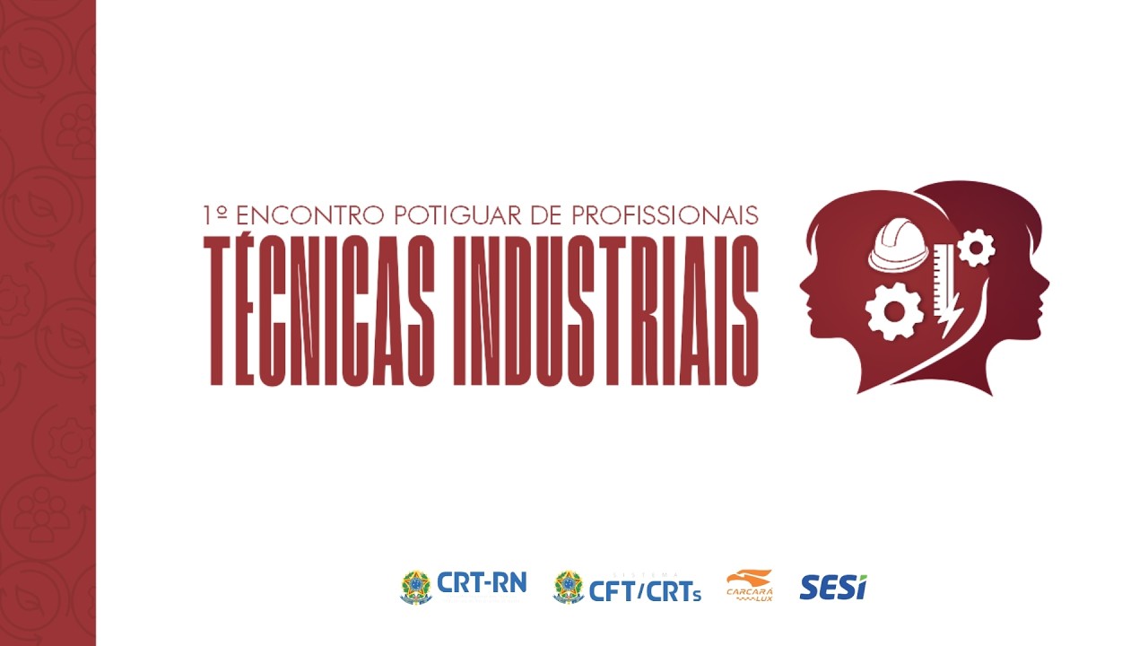 1º ENCONTRO POTIGUAR DE PROFISSIONAIS TÉCNICA INDUSTRIAIS - 2º DIA 25/02/2026